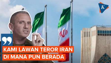 Israel Sebut Akan Lawan Teror Iran di Mana Pun Berada!