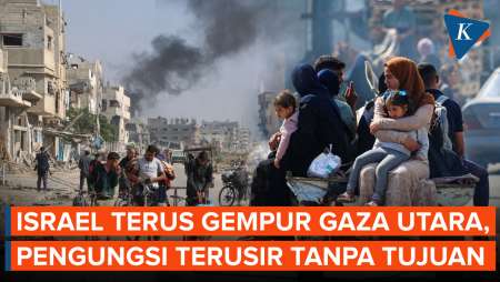 Israel Perluas Serangan di Gaza Utara, Warga Palestina Melarikan Diri Tanpa Tujuan