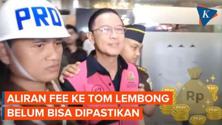 Kejagung Belum Bisa Pastikan Ada Fee Mengalir ke Tom Lembong