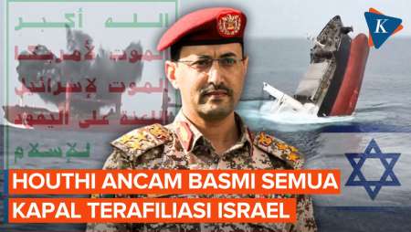 Houthi Kirim Peringatan! Semua Kapal Terhubung dengan Israel Jadi Target