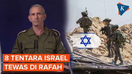 Militer Israel Ungkap 8 Tentaranya Tewas dalam Operasi Rafah
