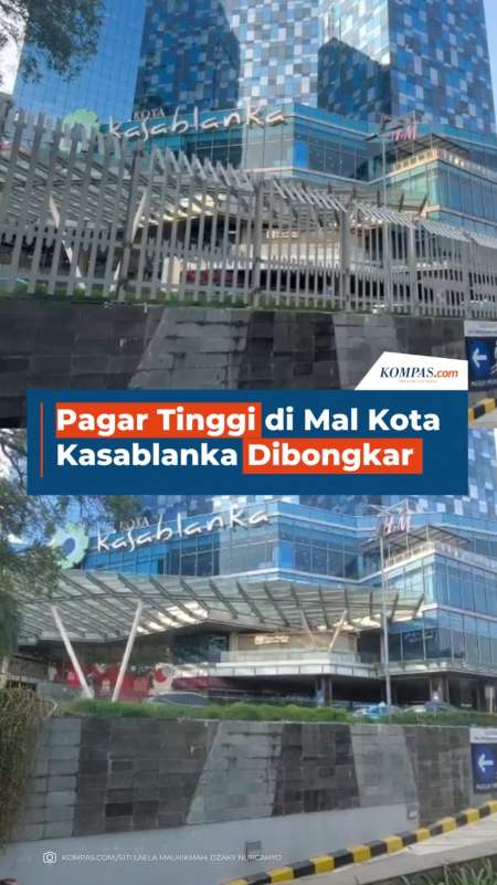Pagar Tinggi di Mal Kota Kasablanka Dibongkar