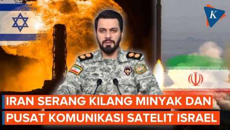 Iran Gempur Kilang Minyak Haifa, Pusat Komunikasi Satelit IDF Dihancurkan