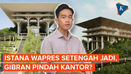 Kebut Bangun Istana Wapres di IKN Hampir 50 Persen, Gibran Bakal Pindah Kantor?