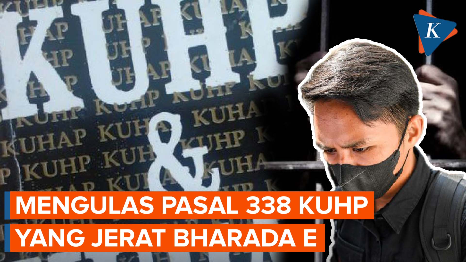 Isi Pasal 338 KUHP yang Menjerat Bharada E di Kasus Kematian Brigadir J