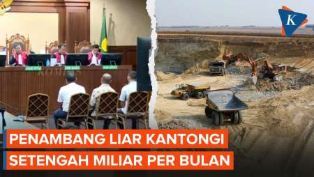 Sidang Kasus PT Timah, Penambang Liar Bisa Dapat Setengah Miliar dalam Sebulan