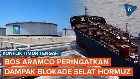 Bos Aramco Peringatkan Dampak Penutupan Selat Hormuz, Krisis Minyak Di Depan Mata?
