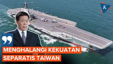 Pakar Sebut Kapal Induk Fujian Dukung Upaya China Halangi Kekuatan Separatis Taiwan
