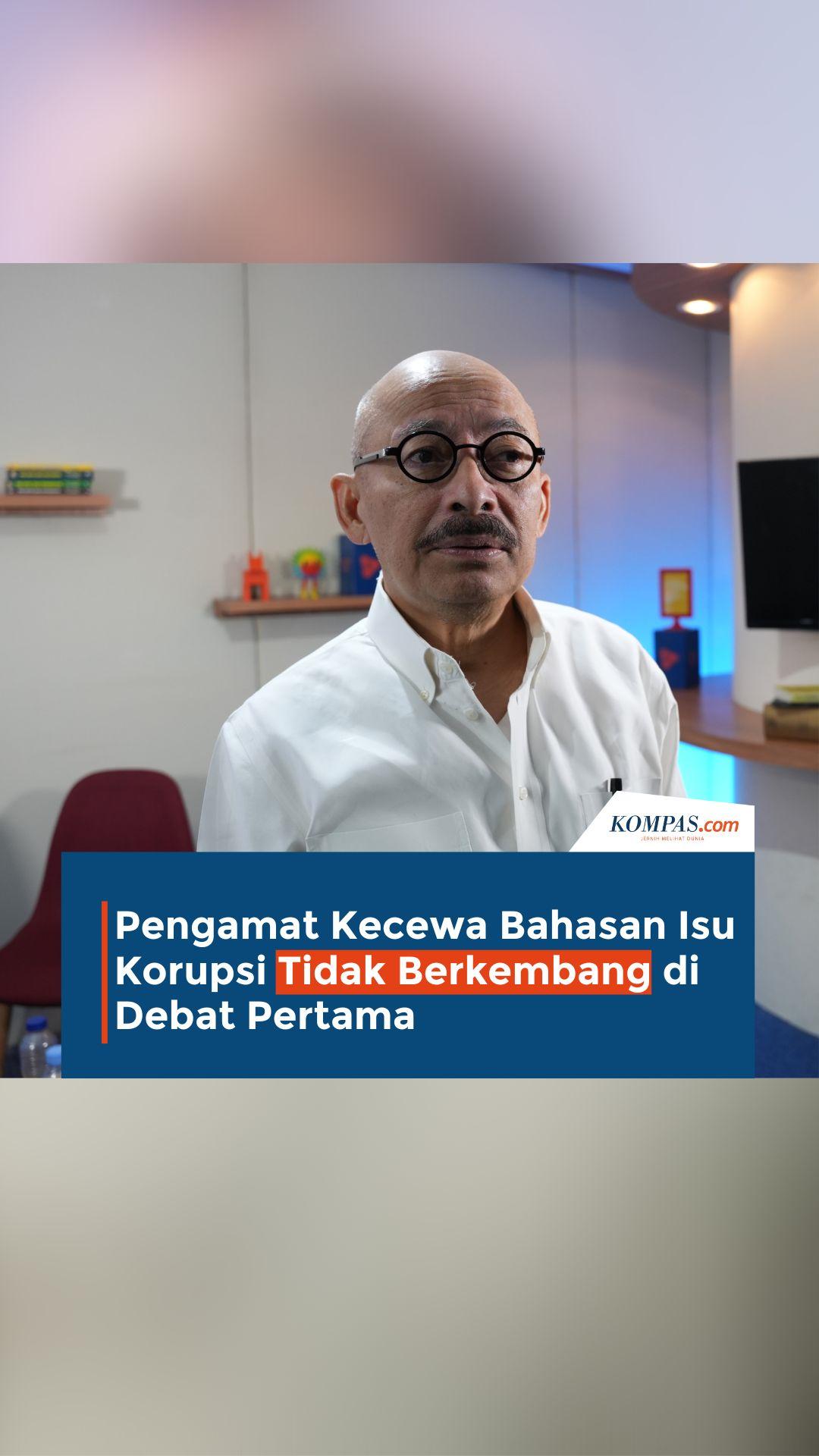 Pengamat Kecewa Isu Korupsi Tidak Berkembang di Pembahasan Debat Perdana #gaspol #debatcapres