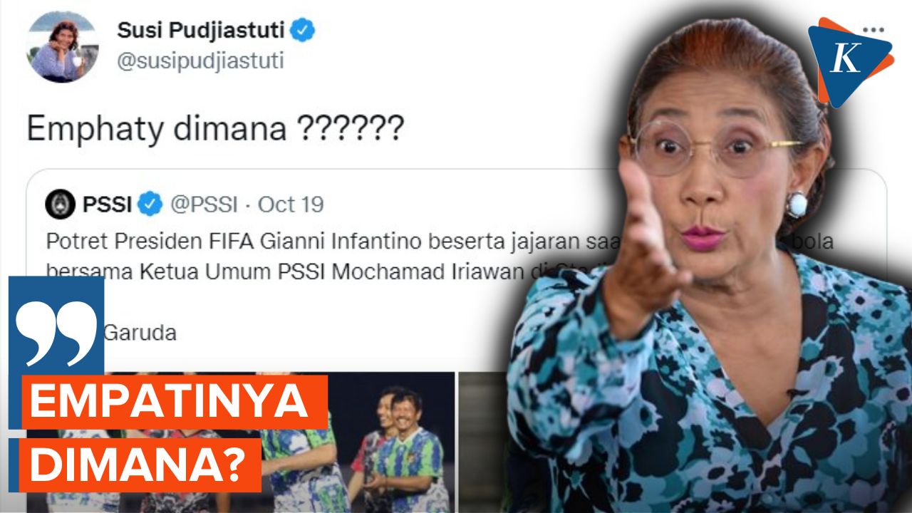 Susi Pudjiastuti Komentari PSSI-FIFA : Empatinya di Mana?