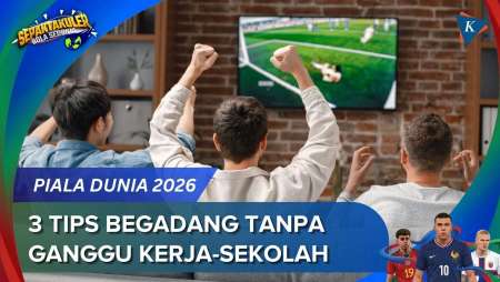 3 Tips Begadang Nonton Piala Dunia Agar Tak Ganggu Kerja Dan Sekolah