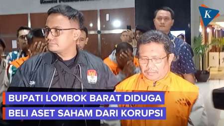 Bupati Lombok Barat Diduga Korupsi lalu Beli Aset dan Saham RS