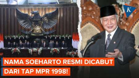 Nama Soeharto Dicabut dari TAP MPR Nomor 11 Tahun 1998