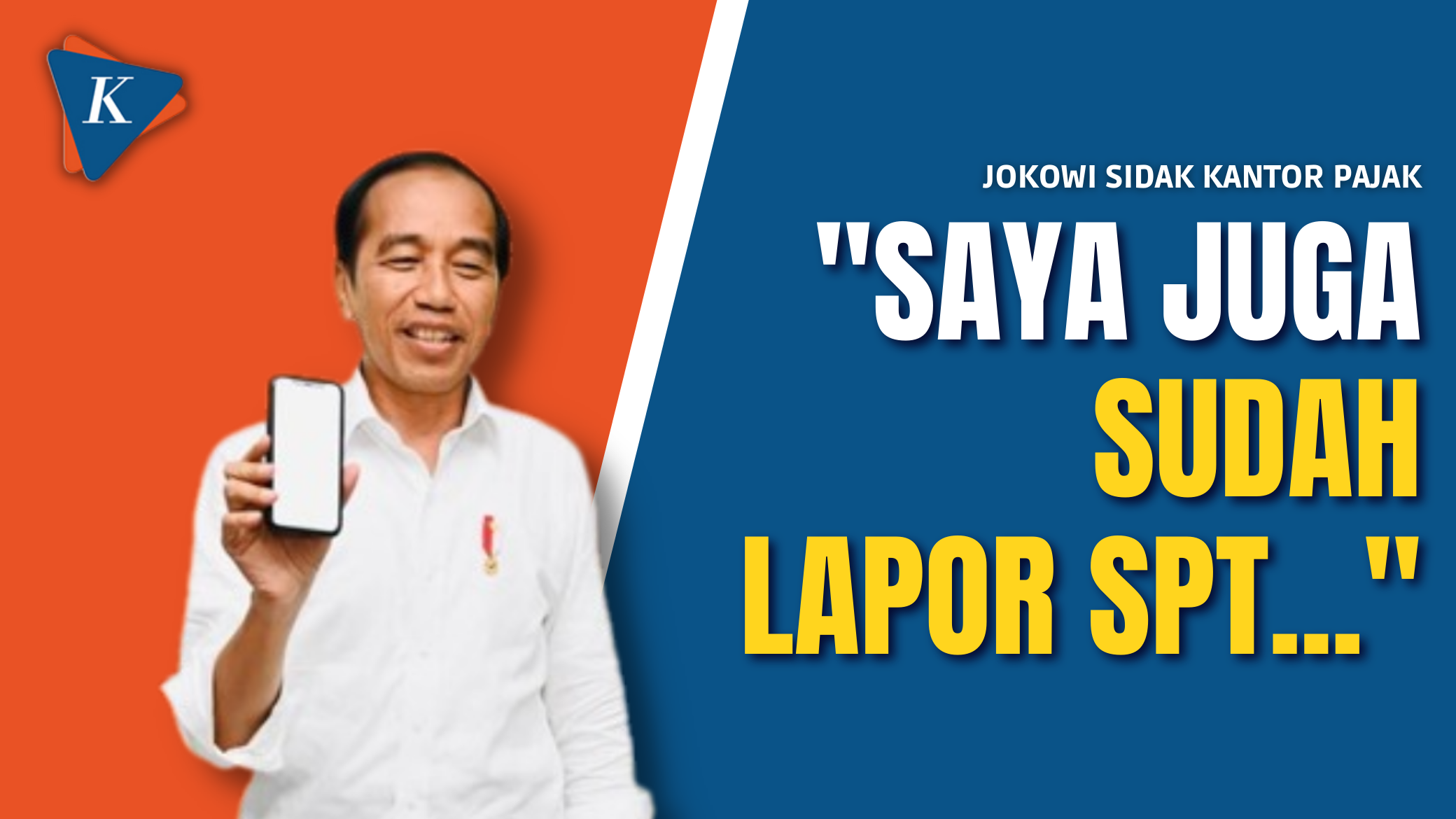 Saat Jokowi Sidak Kantor Pajak dan Tegaskan Sudah Lapor SPT