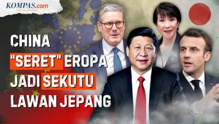 China "Rayu" Eropa, Minta Bekingan Melawan Jepang