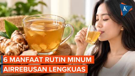 6 Manfaat Rutin Minum Air Rebusan Lengkuas untuk Kesehatan