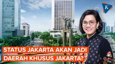 Ramai Isu Soal Jakarta Akan Jadi Daerah Khusus Jakarta, Benarkah?