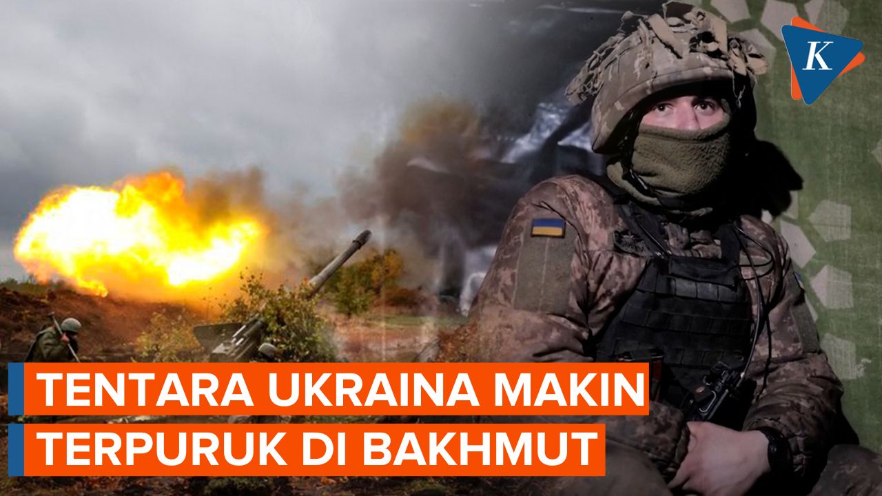 Rusia Agresif Lancarkan Serangan, Tentara Ukraina Makin Terpuruk di Timur Bakhmut