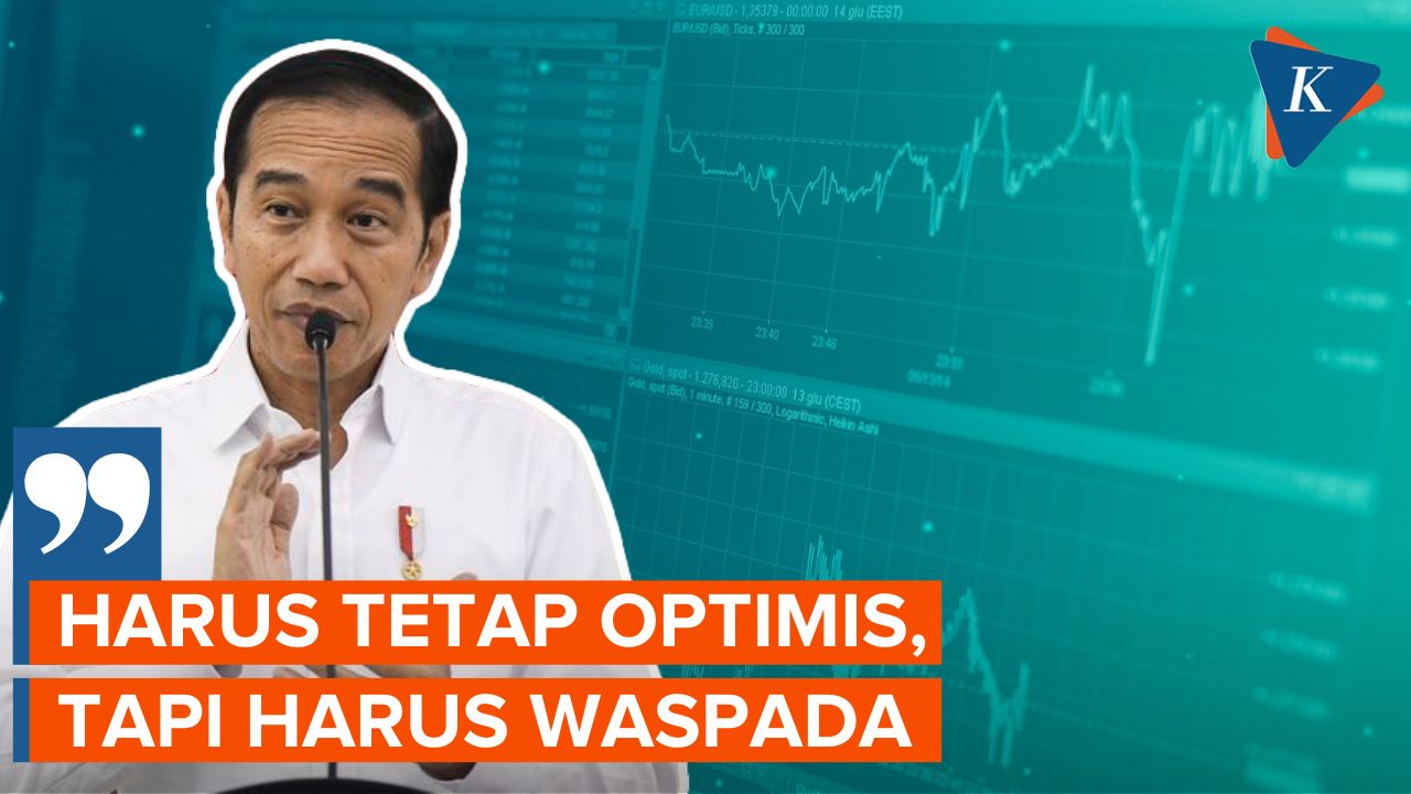 Ekonomi Tahun Depan Gelap, Jokowi Ajak Semua Pihak Optimis dan Waspada