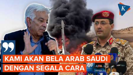 Pakistan Nyatakan Siap Bela Arab Saudi Lawan Houthi Dengan Segala Cara