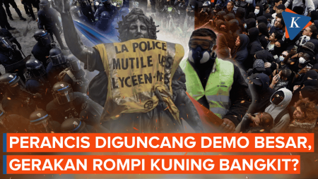 Perancis Diguncang Demo Besar, Bangkitnya Gerakan Rompi Kuning?