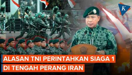 Mengapa TNI Perintahkan Siaga 1 di Tengah Panasnya Perang di Iran?