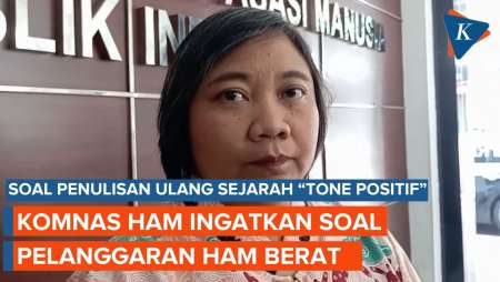 Tanggapi Tone Positif Penulisan Sejarah, Komnas HAM: Korban Pelanggaran HAM Berat Menderita