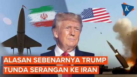 Terungkap, Alasan Sebenarnya Trump Tunda Serangan Ke Iran
