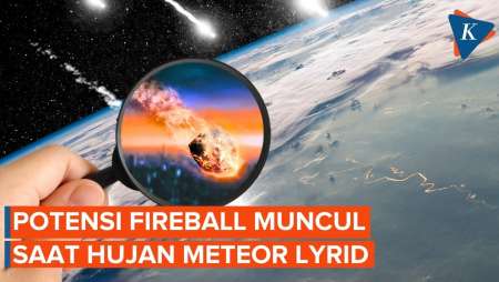 Fireball Muncul Di Langit April, Ini Rahasia Hujan Meteor Lyrid