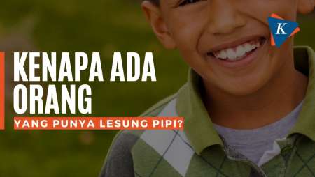 Kenapa Ada Orang yang Punya Lesung Pipi?