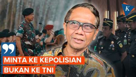 Mahfud MD Sebut TNI Jaga Kejaksaan Tak Sesuai Undang-undang