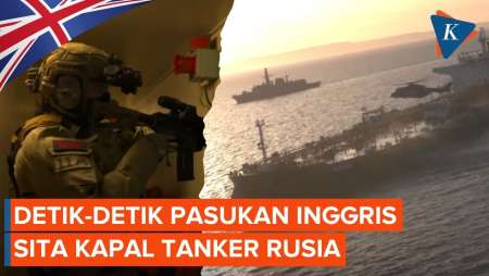 Detik-detik Pasukan Inggris Sita Kapal Tanker Rusia Dalam Operasi 6 Jam