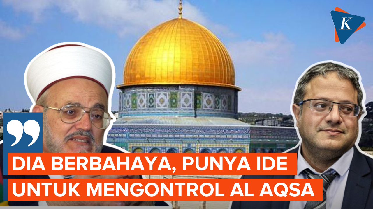 Imam Al Aqsa Lontarkan Sinyal Bahaya atas Kedatangan Itamar Ben-Gvir