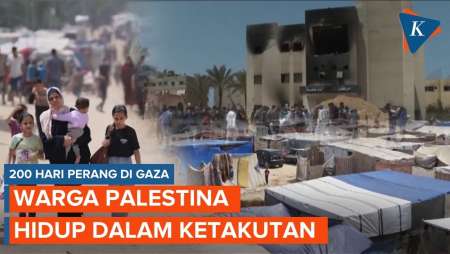200 Hari Perang di Gaza, Warga Palestina Hidup dalam Ketakutan