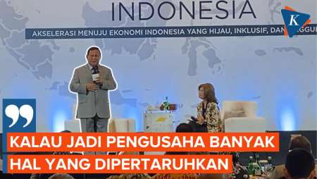 Stres Jadi Pengusaha, Prabowo: Gayanya Keren, Saat Mau Tidur Mikir Dikejar Bank