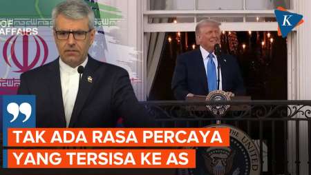 Perundingan Nuklir Buntu, Iran: Tak Ada Rasa Percaya yang Tersisa ke AS