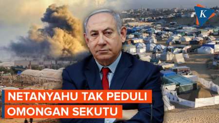 Netanyahu Ngotot Tetap Akan Serbu Rafah