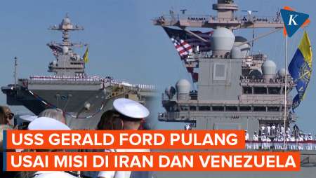Momen Kapal Induk Gerald Ford Pulang Ke AS Setelah 11 Bulan Bertugas Di Iran Dan Venezuela