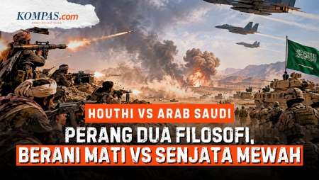 Beda Tentara Houthi Vs Arab Saudi: Hidup dari Doktrin “Berani Mati” Melawan Militer Mewah Bekingan A