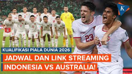 Jadwal dan Live Streaming Timnas Indonesia Vs Australia, Kick Off Pukul 19.00 WIB!