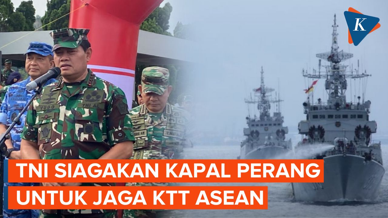 Panglima TNI Siapkan Kapal Perang untuk Amankan KTT ASEAN di Labuan Bajo