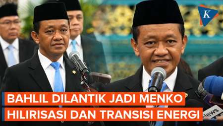Rangkap Menteri ESDM, Bahlil Dilantik Jadi Menko Hilirisasi Dan Transisi Energi