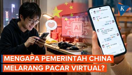 China Resmi Larang Layanan Pacar Virtual Berbasis AI, Apa Alasannya?
