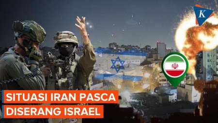 Situasi Iran Pasca Diserang Israel Lewat Udara