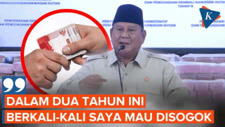 Prabowo Akui Berkali-kali Mau Disogok dalam 2 Tahun Terakhir
