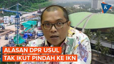 Alasan DPR Usul Minta Tetap di Jakarta 