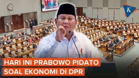 Perdana, Hari ini Prabowo Akan Pidato KEM-PPKF RAPBN 2027 di DPR