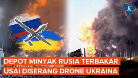 Serangan Drone Ukraina Hantam Depot Minyak Rusia, Picu Kebakaran Hebat