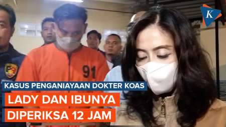 Lady Aurelia dan Ibunya Diperiksa Polisi 12 Jam, Minta Maaf ke Dokter Koas yang Dianiaya Sopir