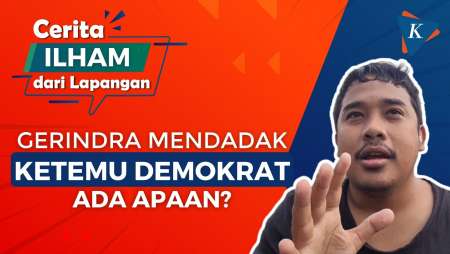 Cerita di Balik Pertemuan Mendadak Gerindra dan Demokrat